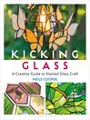 Cover image for Kicking Glass